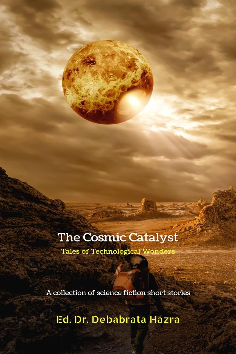 The Cosmic Catalyst: Tales of Technological Wonders