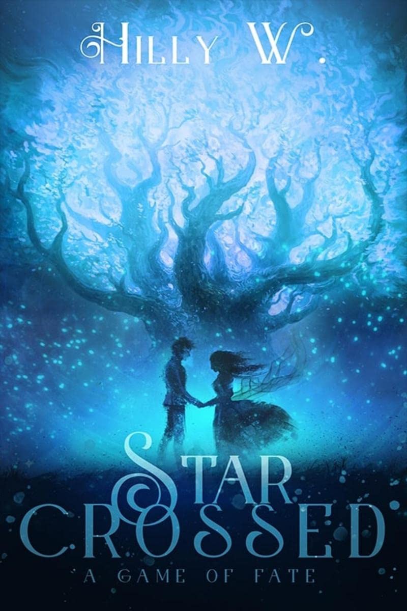 Starcrossed : A Game of Fate