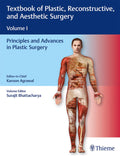 Textbook of Plastic, Reconstructive, and Aesthetic Surgery: Volume I: Principles and Advances in Plastic Surgery