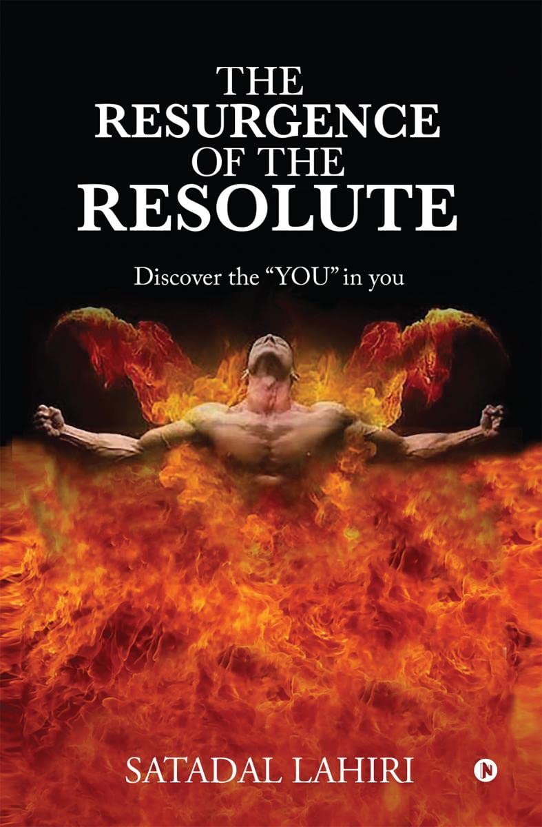 The Resurgence Of The Resolute : Discover The You In You