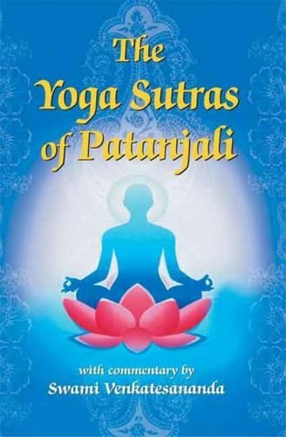 The Yoga Sutras Of Patanjali