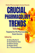 Crucial Pharmacology Trends (Volume 2): Targeted for PG Pharmacology Exam Success