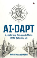 AIDAPT: A Leadership Compass to Thrive in the HumanAI Era