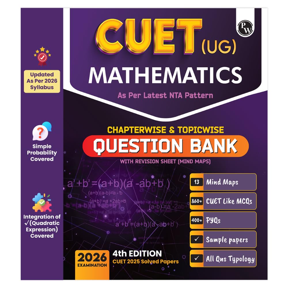 PW CUET UG Entrance Exam Books 2026  Mathematics | Chapterwise & Topicwise MCQs Question Bank | Theory + Exercises | PYQ (2025