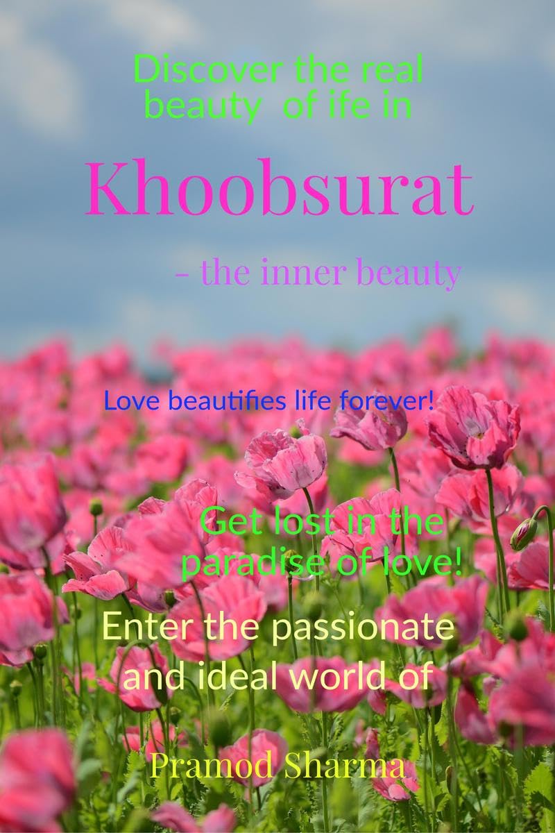 Khoobsurat  the inner beauty : A unique love story defining real love, sacrifices, and much more. It also briefs about emotions