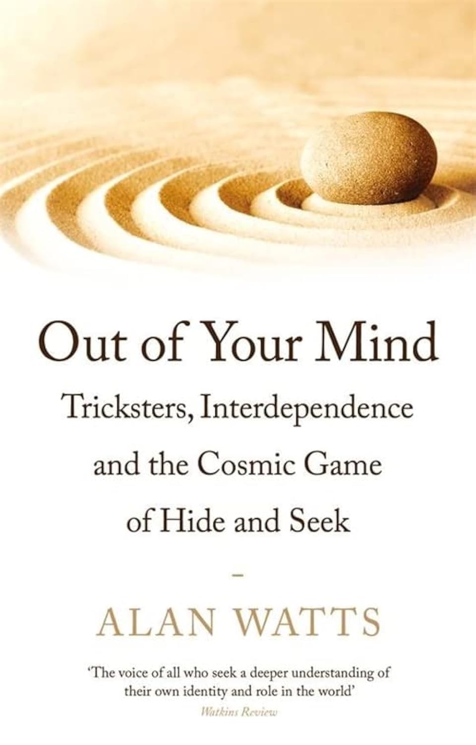 Out of Your Mind: Tricksters, Interdependence and the Cosmic Game of HideandSeek