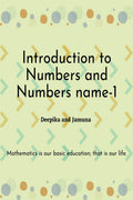 Introduction to Numbers and Numbers Name1