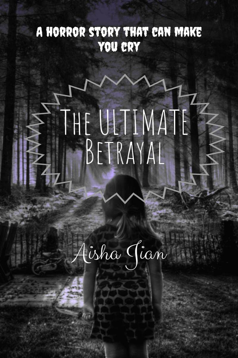 The ULTIMATE Betrayal: Horror, yet emotional