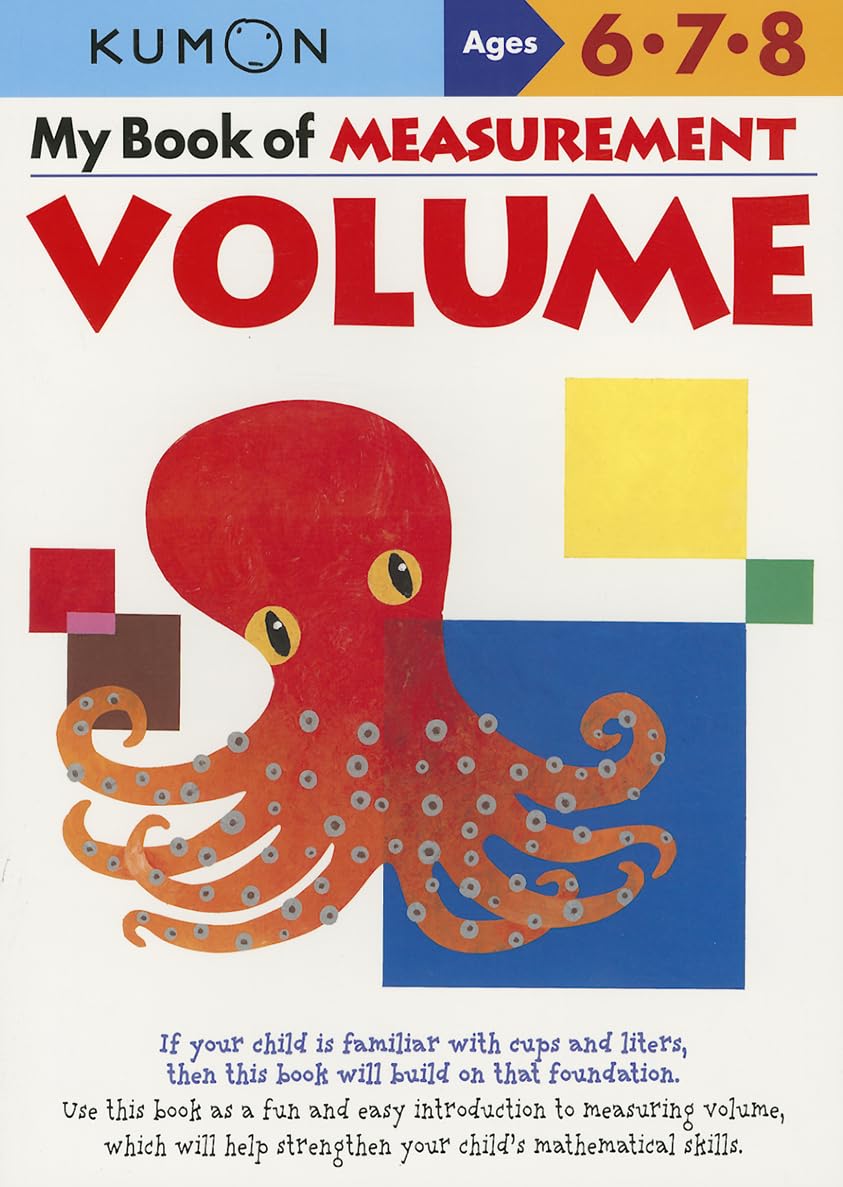 Kumon My Book Of Measurement: Volume (A Kumon Workbook)