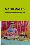 Thoughts on Mathematics : Mathematics, mathematicians, and education