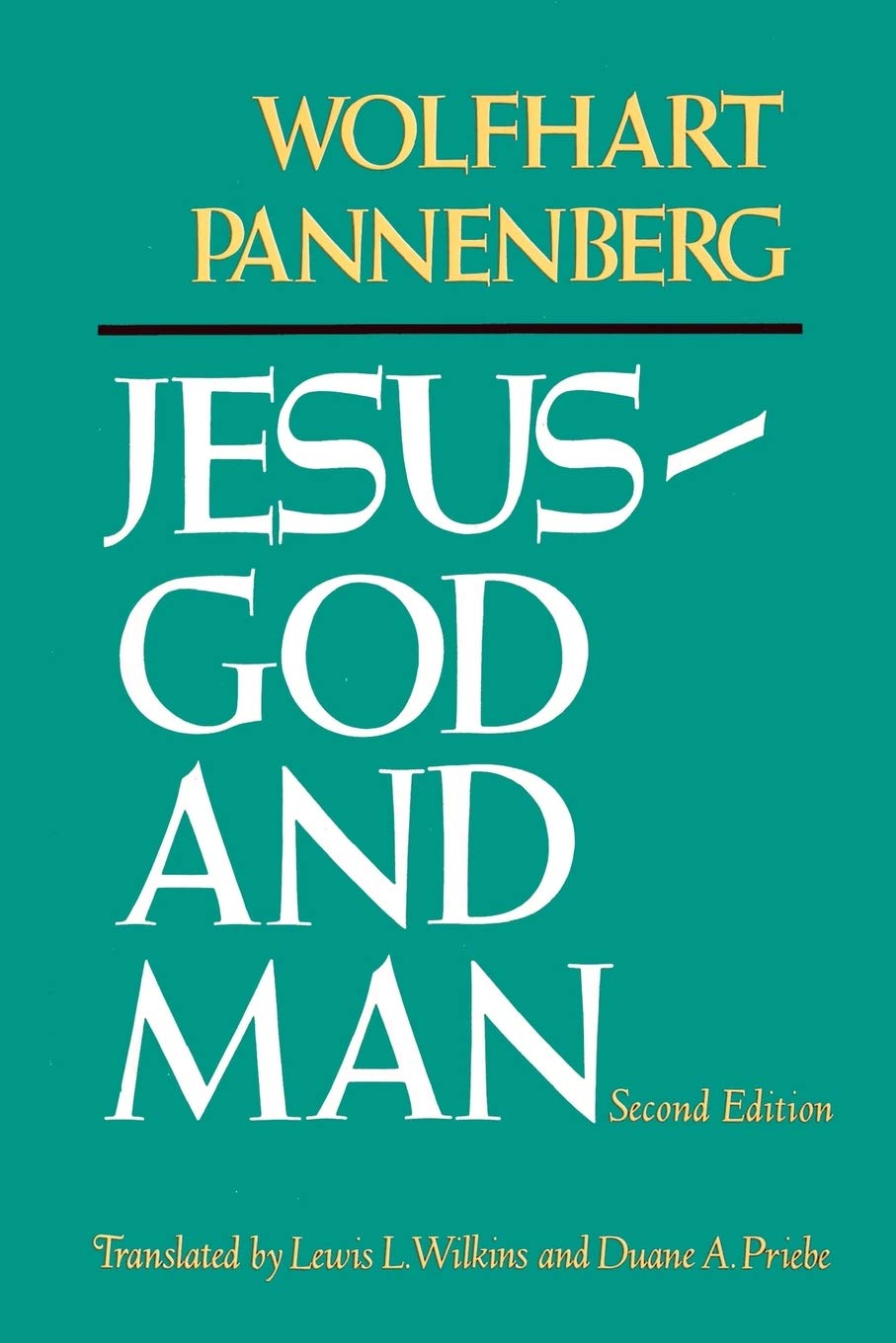JesusGod and Man, Second Edition