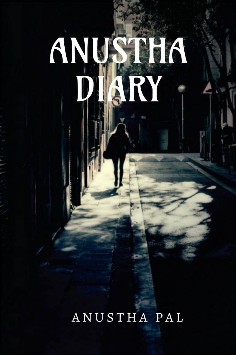 ANUSTHA DIARY : ILLUSION