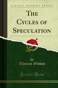 The Cycles Of Speculation (Classic Reprint)