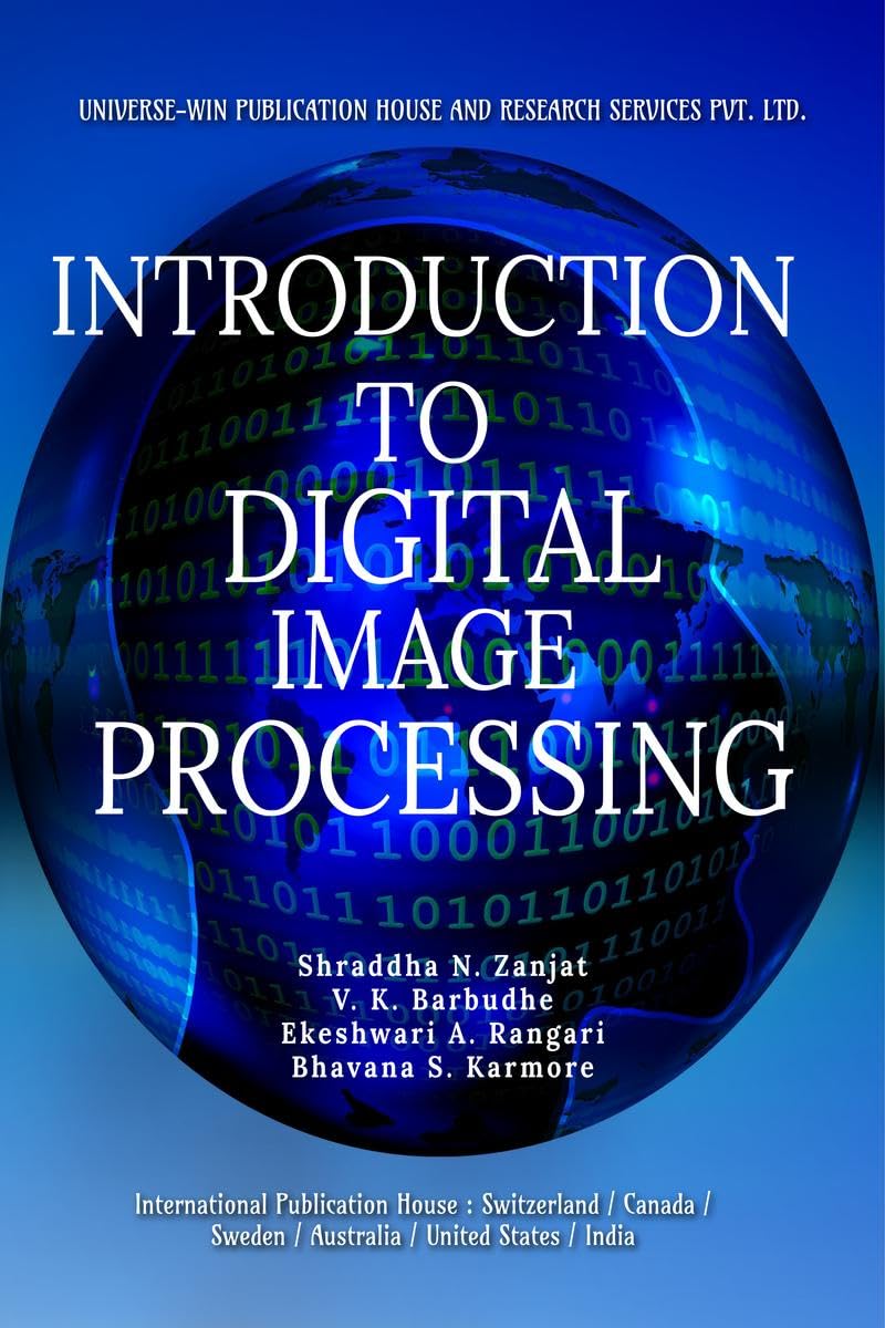 INTRODUCTION TO DIGITAL IMAGE PROCESSING