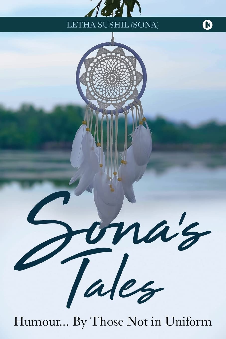 SonaS Tales : Humour... By Those Not In Uniform