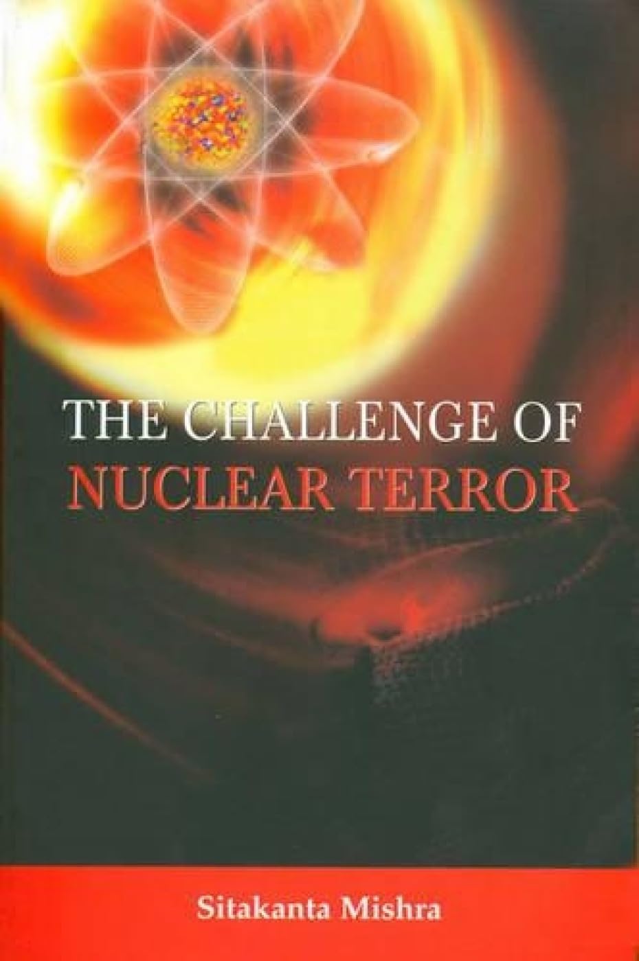 The Challenge Of Nuclear Terror