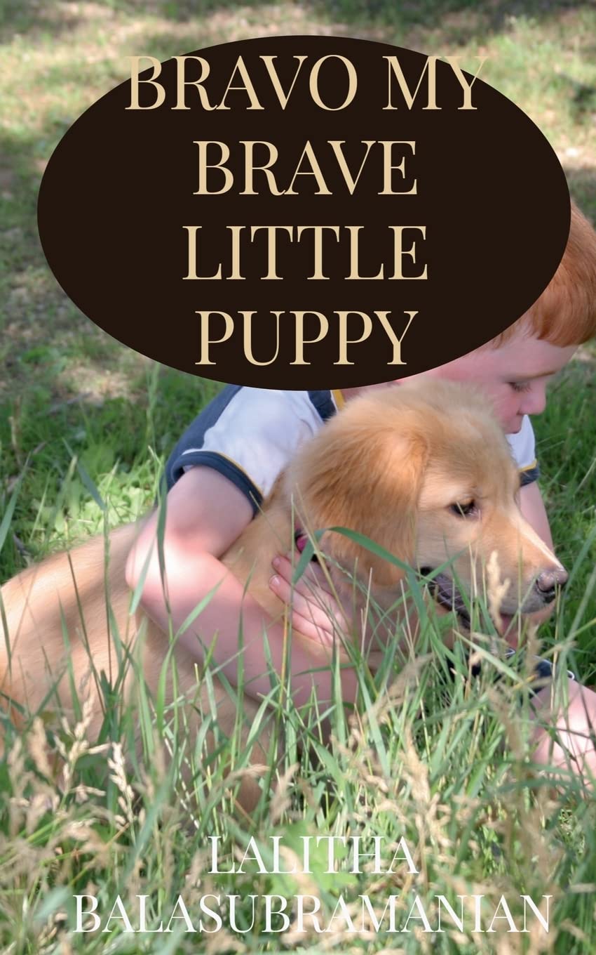 Bravo My Brave Little Puppy