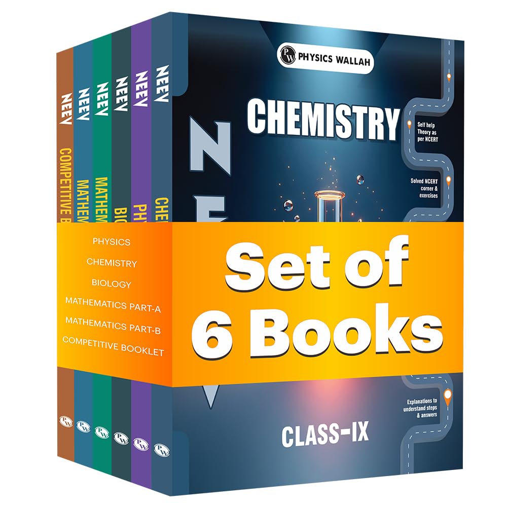 PW Neev For Class 9 Physics, Chemistry, Mathematics Part A & B, Biology, Competitive Booklet Combo Set of 6 Books (2026 Edition)