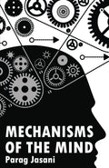 Mechanisms Of The Mind