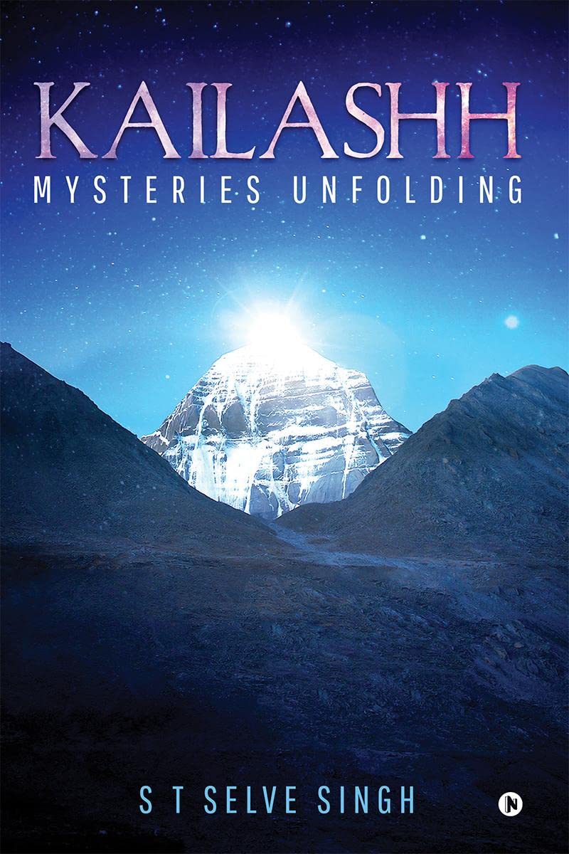 Kailashh : Mysteries Unfolding
