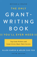 The Only GrantWriting Book Youll Ever Need