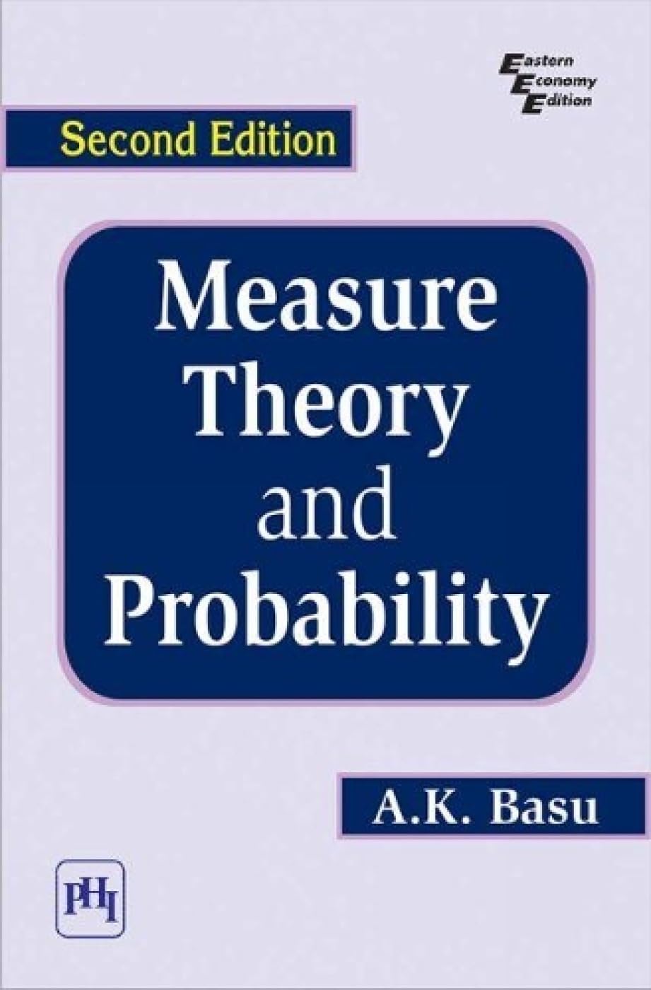 Measure Theory And Probability: Second Edition