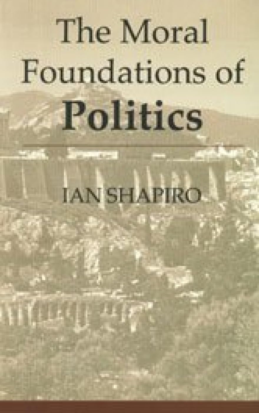 The Moral Foundations Of Politics