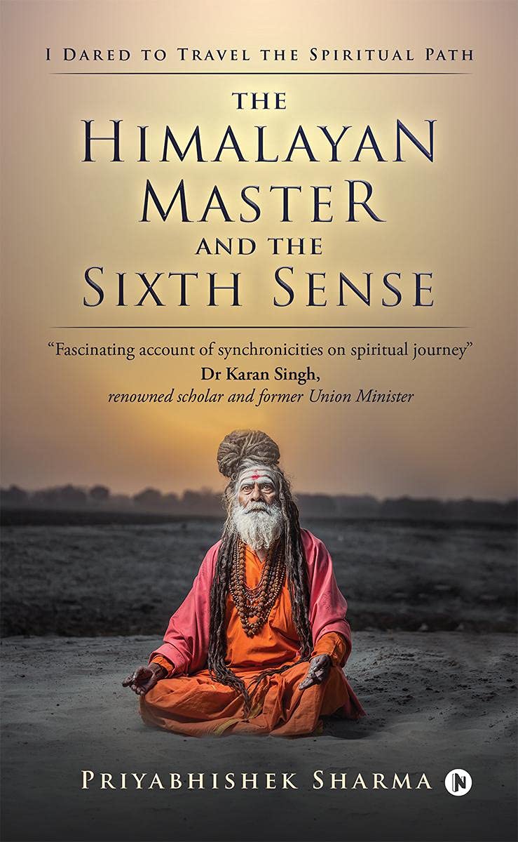 The Himalayan Master And The Sixth Sense