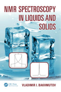 NMR Spectroscopy in Liquids and Solids