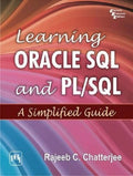 Learning Oracle SQL and PL/SQL: A Simplified Guide