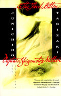 The Reed Cutter and Captain Shigemotos Mother: Two Novellas