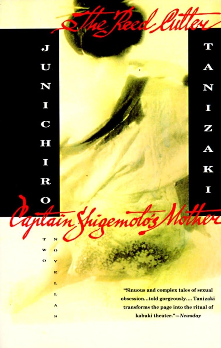 The Reed Cutter and Captain Shigemotos Mother: Two Novellas