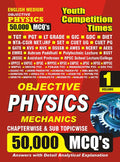 202324 TGT/PGT/GIC Physics Mechanics 50,000 MCQ Vol.01 Solved Papers