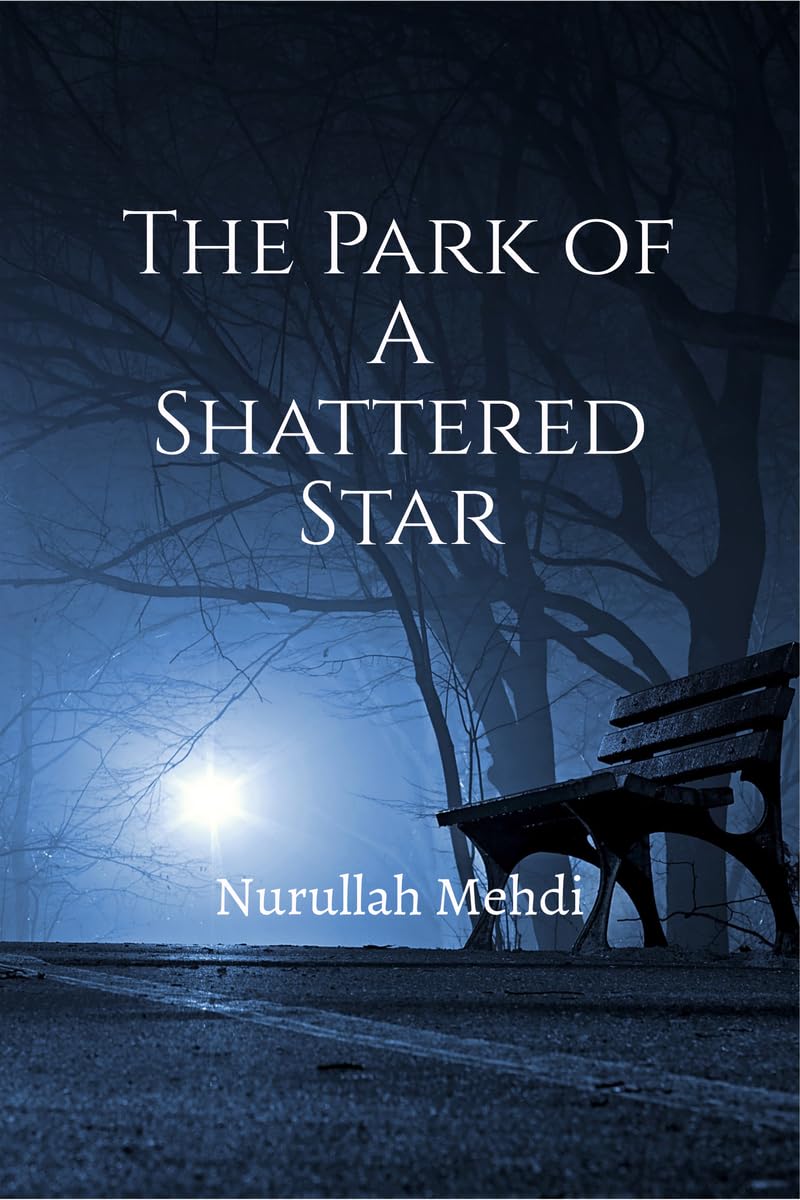 The Park of A Shattered Star