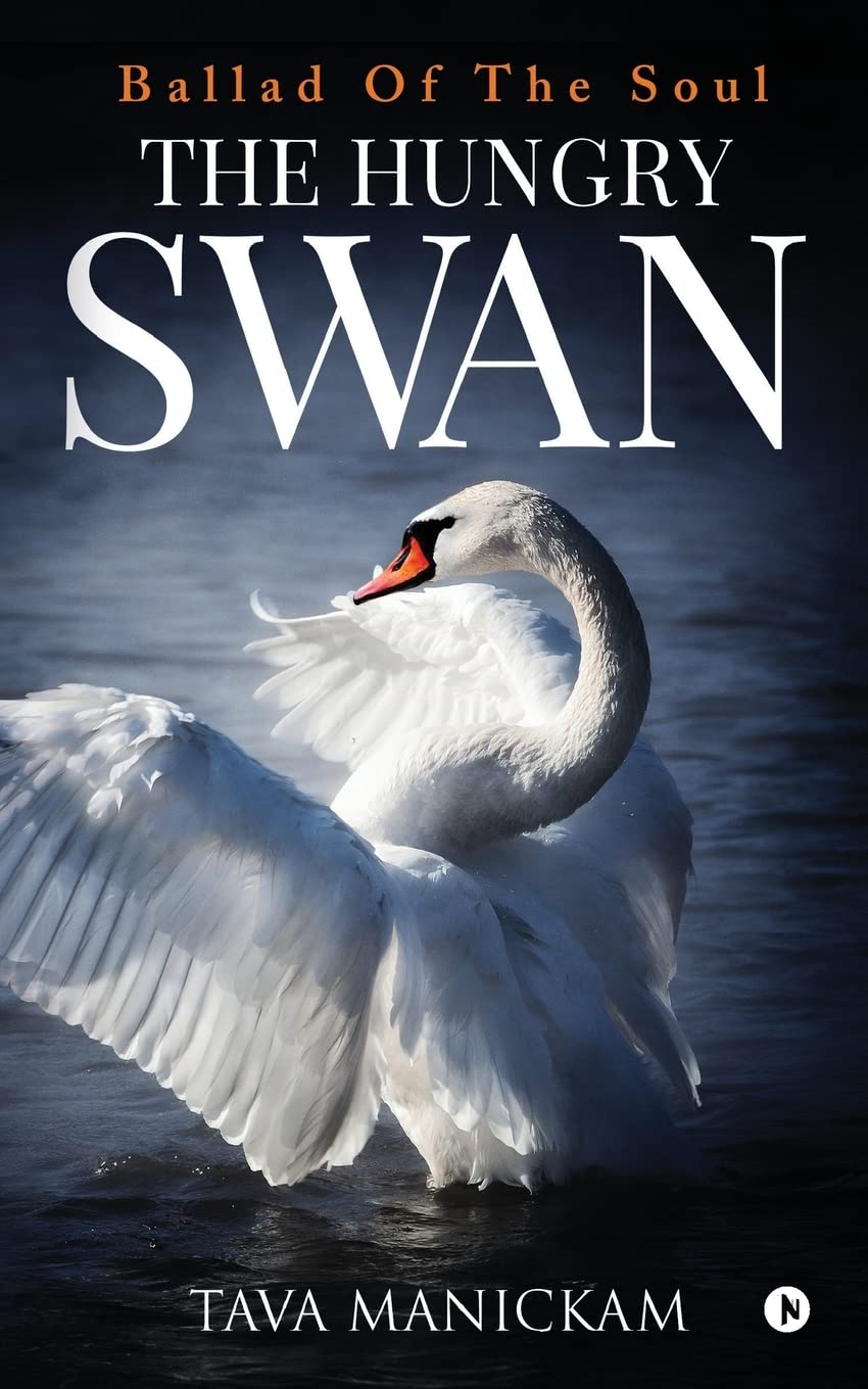 The Hungry Swan : Ballad Of The Soul