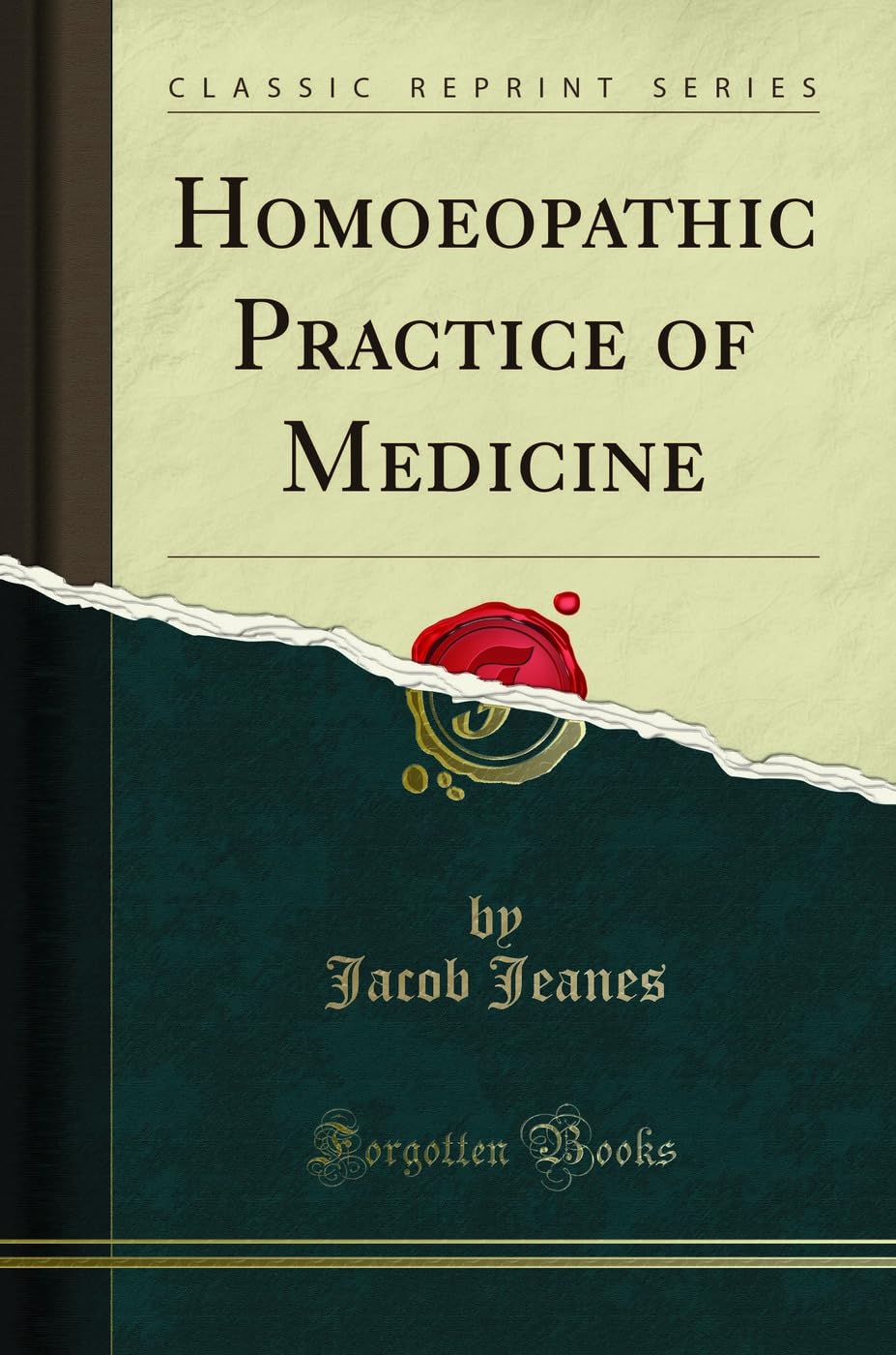 Homoeopathic Practice of Medicine (Classic Reprint)