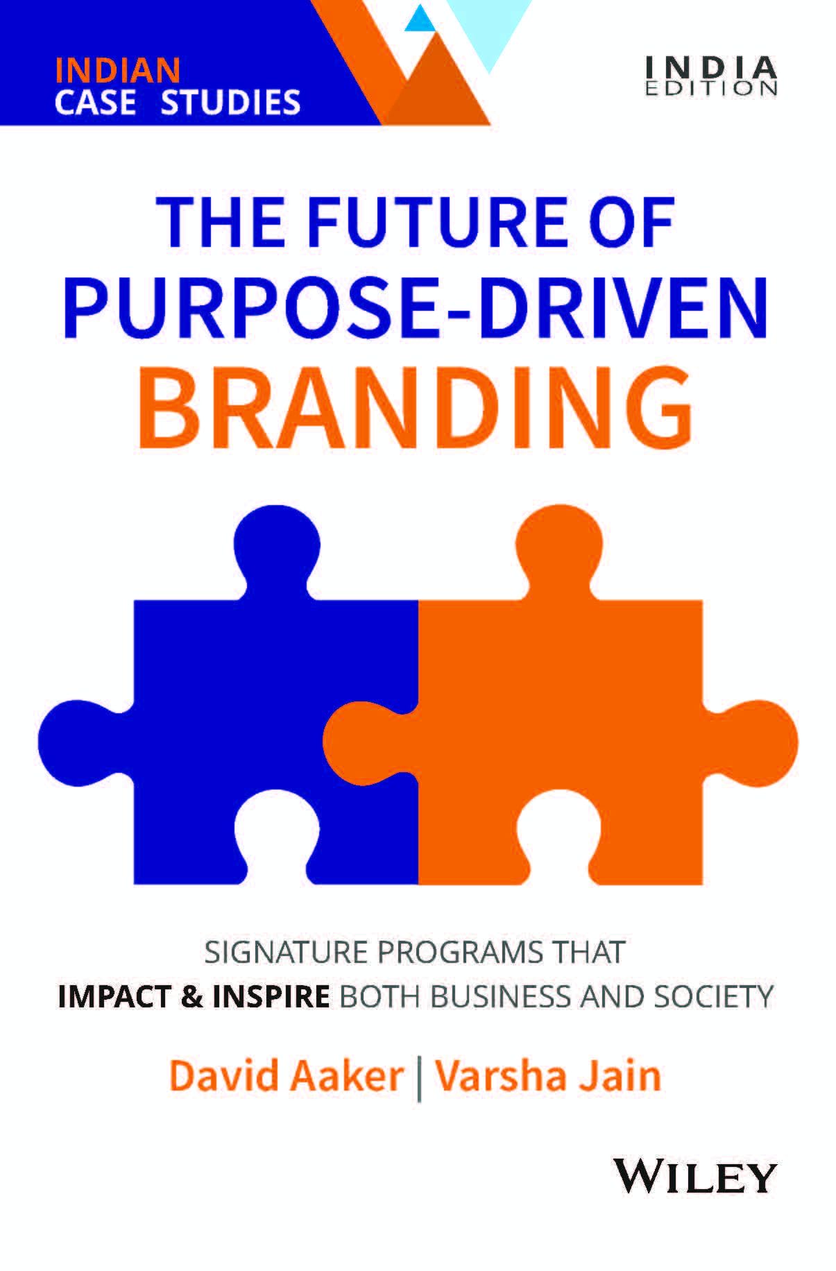 The Future of Purpose  Driven Branding: Signature Programs that Impact & Inspire Both Business and Society