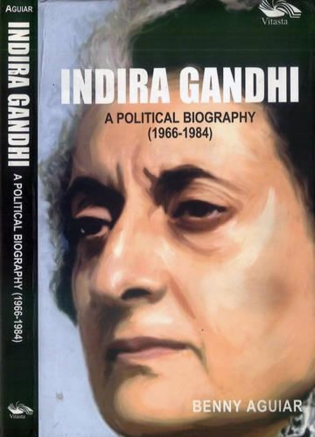 Indira Gandhi  A Political Biography