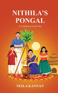 Nithilas Pongal: A celebration of the sun