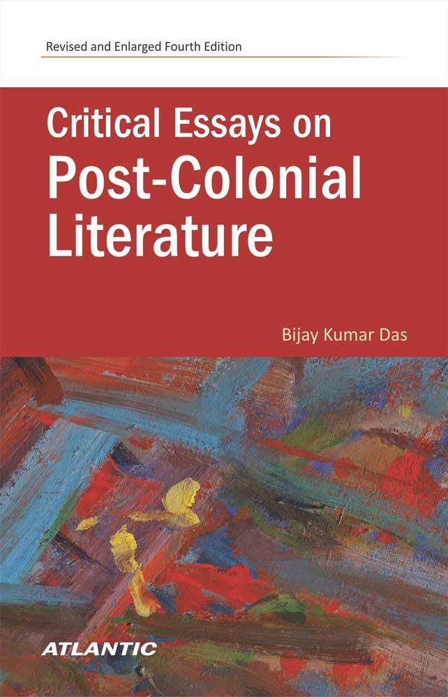 Critical Essays on PostColonial Literature