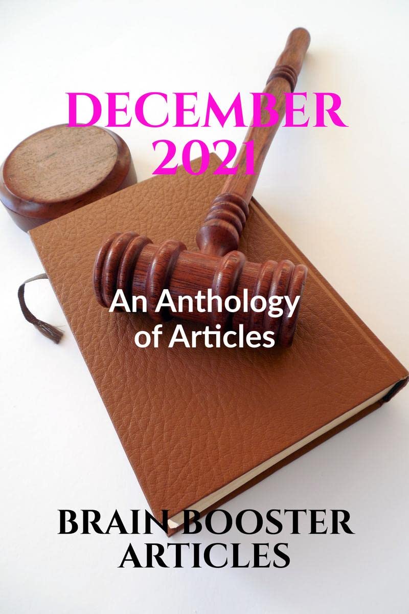 December 2021 : An Anthology of Articles
