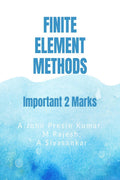 FINITE ELEMENT METHODS: Important 2 Marks Questions & Answers