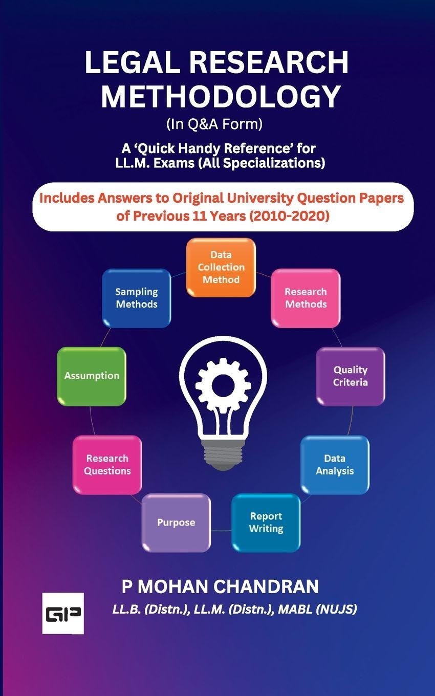 LEGAL RESEARCH METHODOLOGY (In Q&A Form): A Quick Handy Reference for LL.M. Exams (All Specializations)