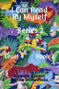 I Can Read By Myself  Series 2  Level 4  Book 2