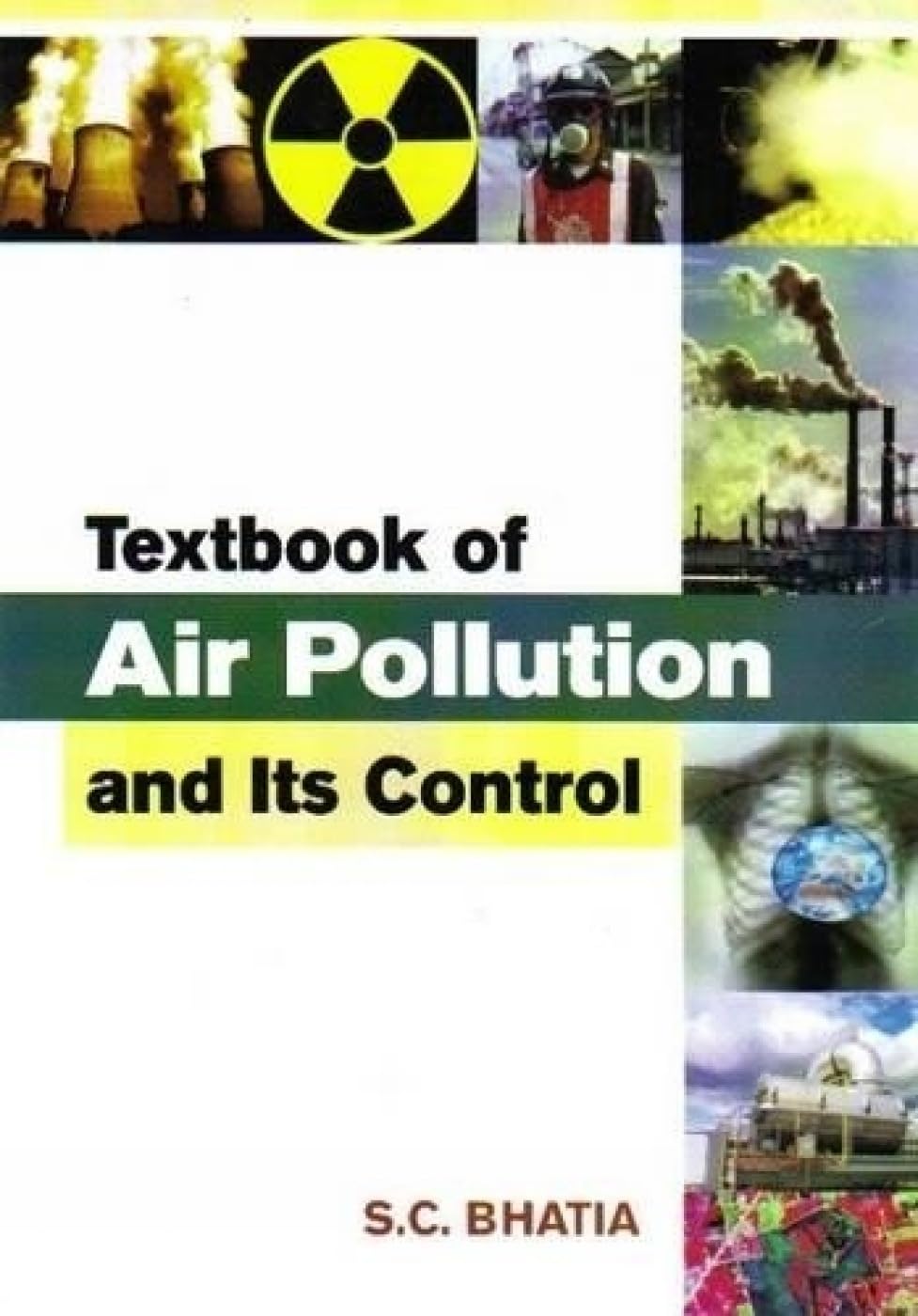 Textbook Of Air Pollution And Its Control