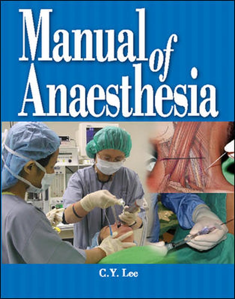 Manual Of Anaesthesia