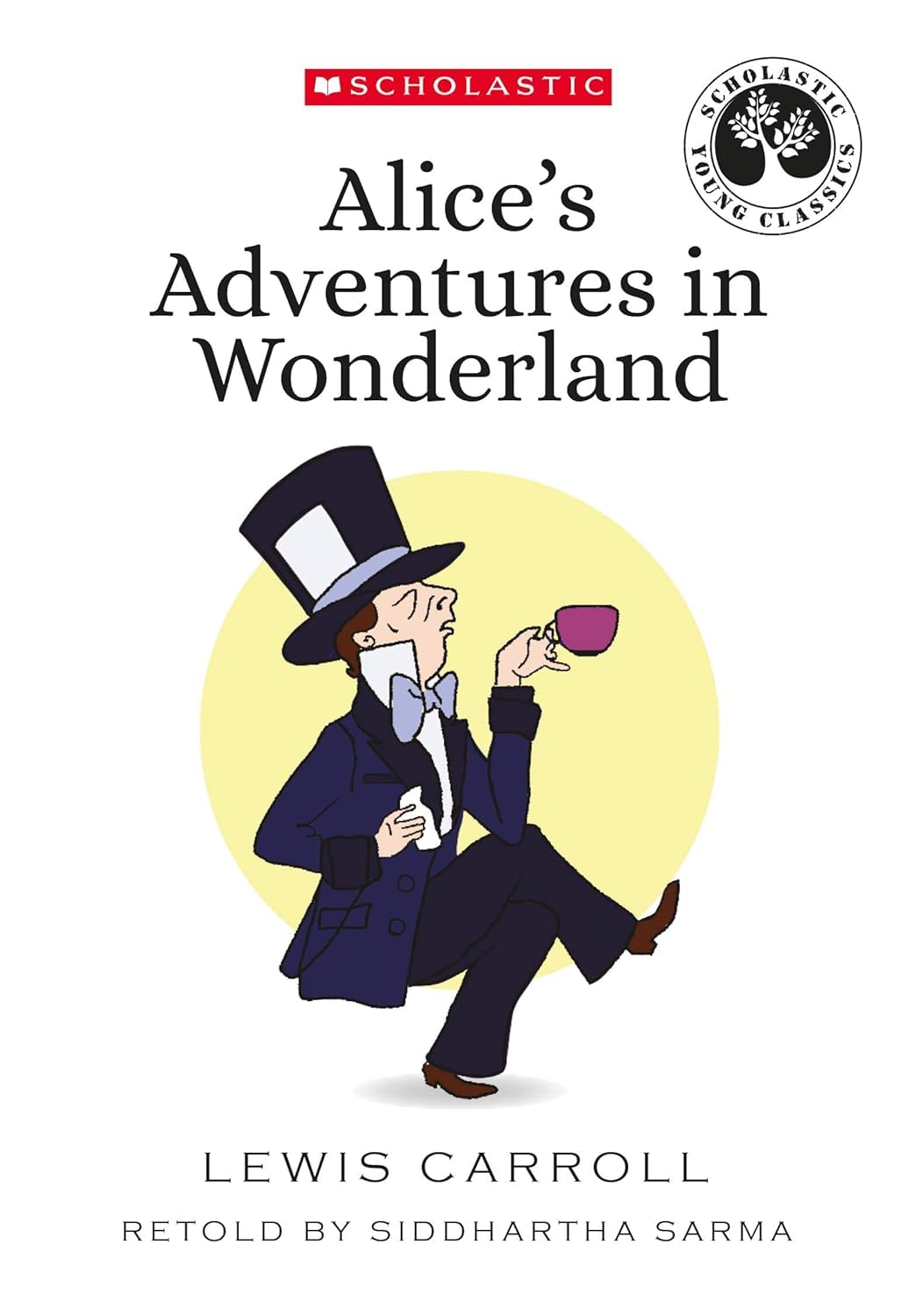 SCHOLASTIC YOUNG CLASSICS: ALICES ADVENTURES IN WONDERLAND