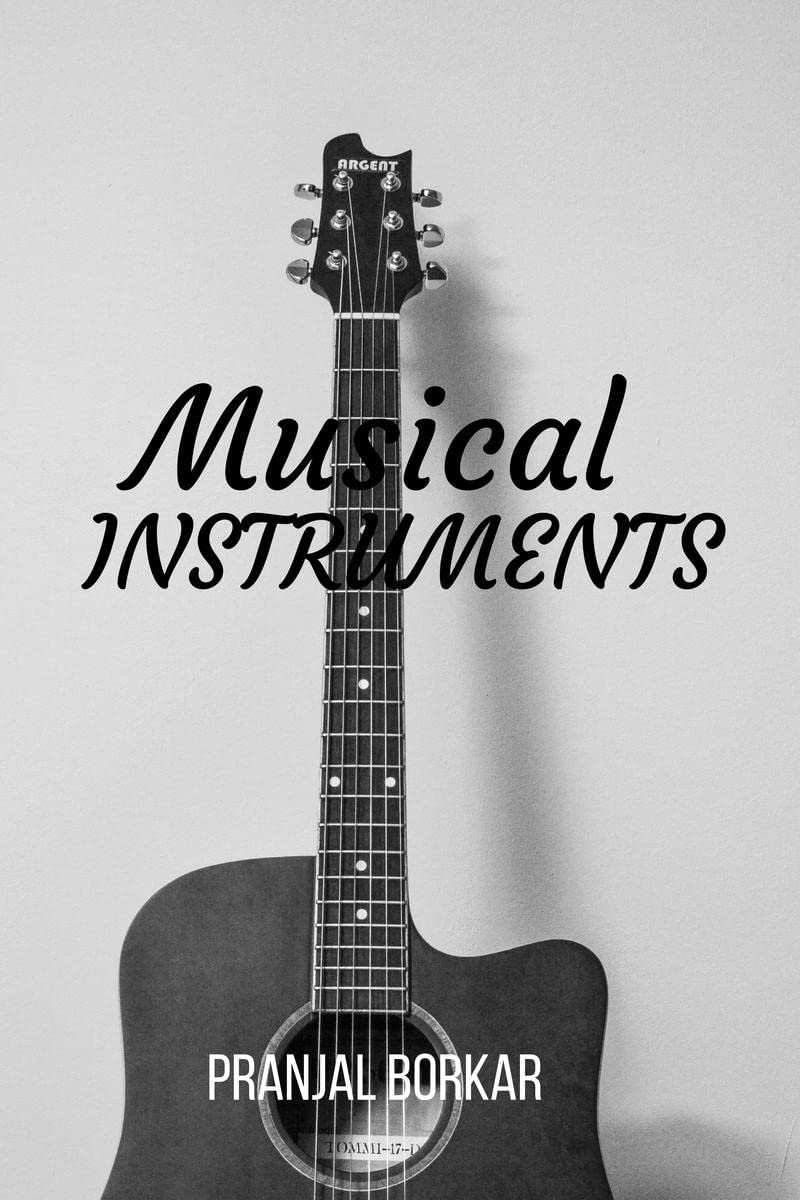Musical INSTRUMENTS
