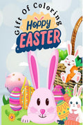 Happy Easter : Gift of Coloring, Easter Activity Book for Kids, Pages 50, Jumbo Size