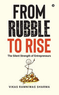 From Rubble to Rise: The Silent Strength of Entrepreneurs